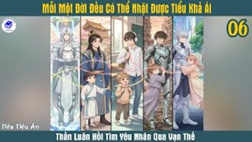 Mỗi Một Đời Đều Có Thể Nhặt Được Tiểu Khả Ái
